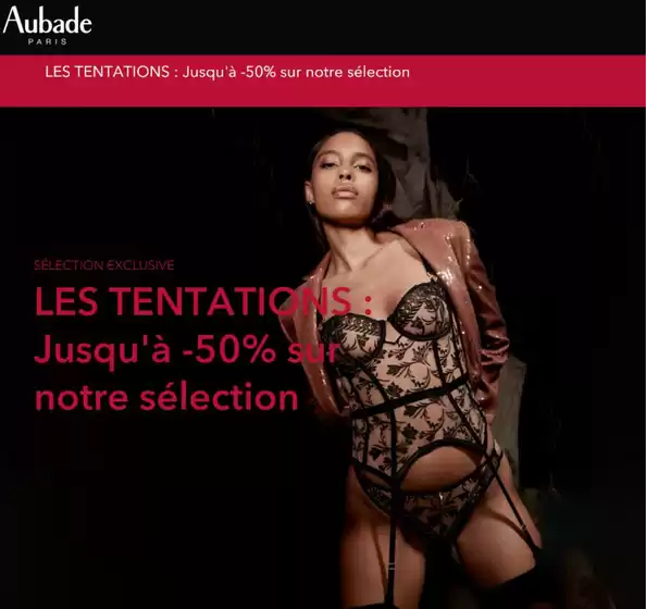 LES TENTATIONS : Jusqu'à -50% sur notre sélection