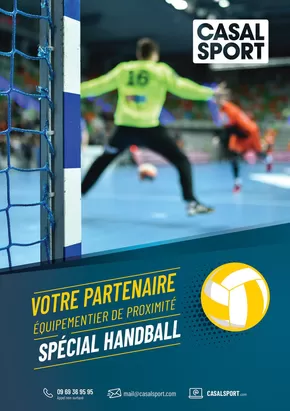 Catalogue Casal Sport à Nantes | VOTRE PARTENAIRE ÉQUIPEMENTIER DE PROXIMITÉ SPÉCIAL HANDBALL | 01/10/2024 - 31/12/2024