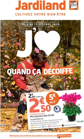 Promos de Jardineries et Animaleries à Baralle |  J'aime quand ça décoiffe sur Jardiland | 02/10/2024 - 13/10/2024