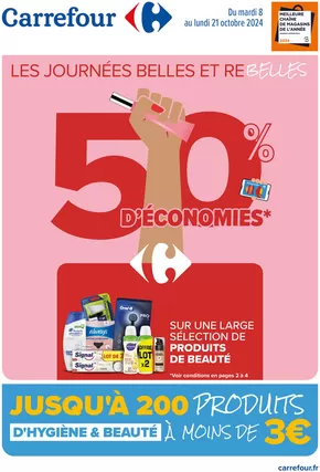 Catalogue Carrefour Drive à Senlis (Oise) | LES JOURNÉES BELLES ET REBELLES | 08/10/2024 - 21/10/2024