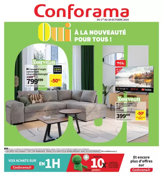 Catalogue Conforama à Lyon | Oui à la nouveauté | 03/10/2024 - 28/10/2024