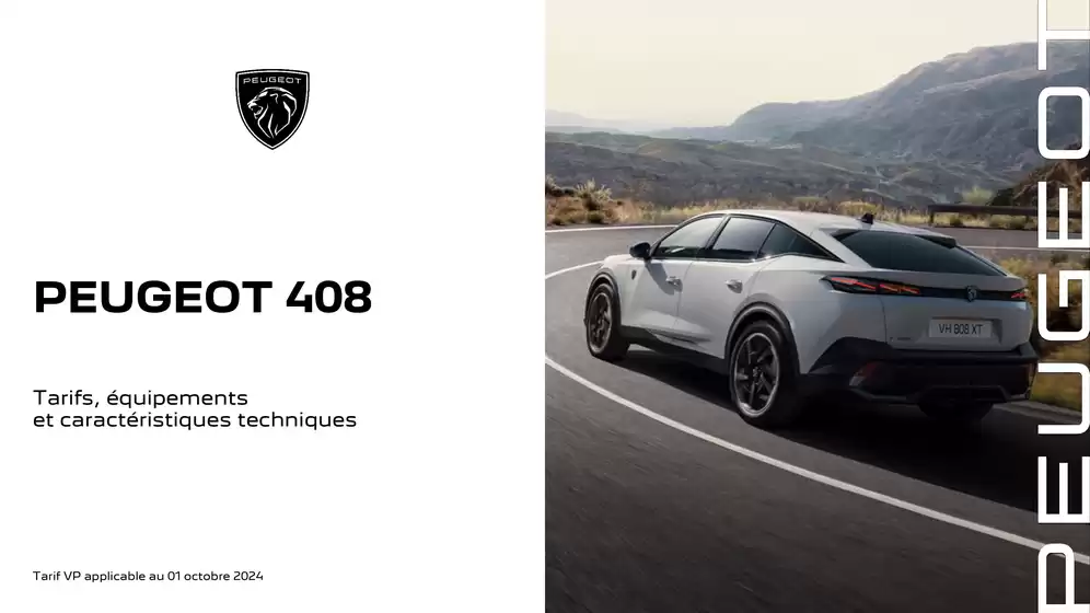 Catalogue Peugeot à Ambérieux-en-Dombes | Peugeot 408 | 04/10/2024 - 04/10/2025