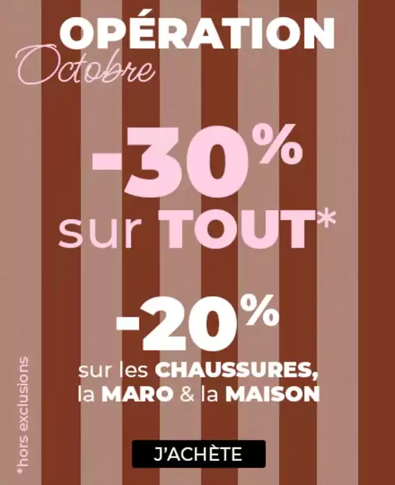 Opéeation Octobre -30% sur tout