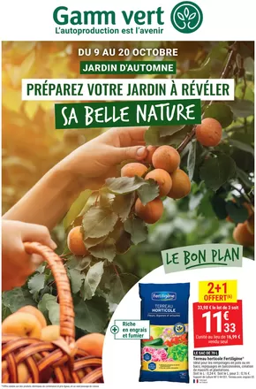 Promos de Jardineries et Animaleries à Bellaing | Préparez votre jardin à révéler sa belle nature sur Gamm vert | 07/10/2024 - 20/10/2024