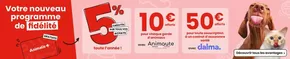 Promos de Jardineries et Animaleries à Grasse | Ne manquez pas cette occasion unique de choyer vos amis à quatre pattes tout en faisant des économies ! sur Animalis | 07/10/2024 - 31/10/2024