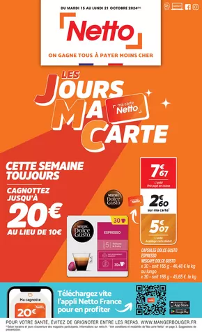 Catalogue Netto à Rouillac (Charente) | SEMAINE PROCHAINE : LES JOURS MA CARTE | 15/10/2024 - 21/10/2024