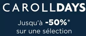 Promos de Mode à Aix-en-Provence | Carolldays Jusqu'à -50% sur Caroll | 09/10/2024 - 31/10/2024