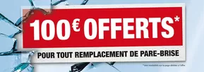 Promos de Auto et Moto à Valenciennes | Franchise offerte ou carte cadeau 100 € sur Rapid Pare-brise | 10/10/2024 - 31/10/2024