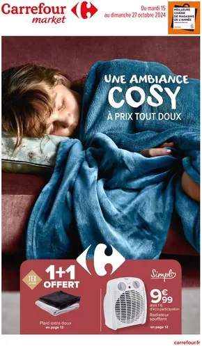 Catalogue Carrefour Market à Nice | UNE AMBIANCE COSY A PRIX TOUT DOUX ! | 15/10/2024 - 27/10/2024