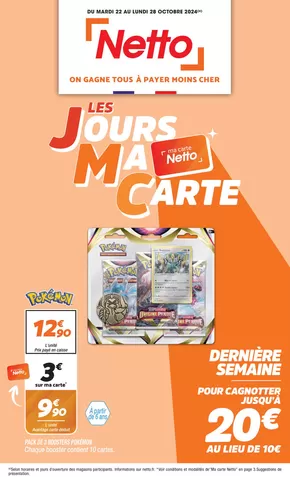 Catalogue Netto à Marseille | SEMAINE PROCHAINE : LES JOURS MA CARTE | 22/10/2024 - 28/10/2024