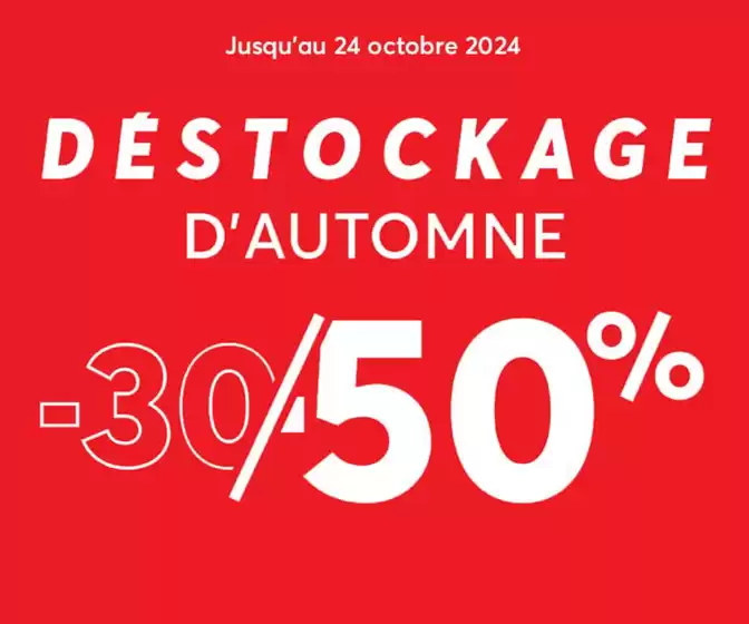 Déstockage d'automne jusqu'à -30%/-50%