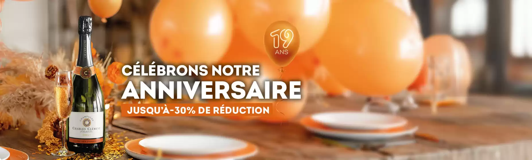 Célébrons notre ANNIVERSAIRE