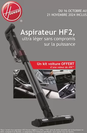 Promos de Multimédia et Electroménager à Portet-sur-Garonne | OFFRE Hoover: 1 kit voiture d'une valeur de 49€ offert sur Boulanger | 16/10/2024 - 21/11/2024