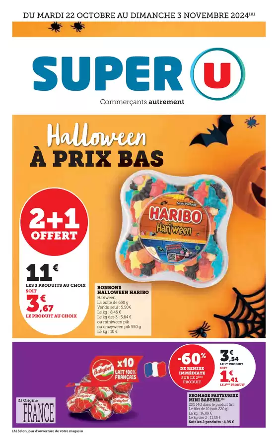 Catalogue Super U à Lyon | Halloween à prix bas | 22/10/2024 - 03/11/2024