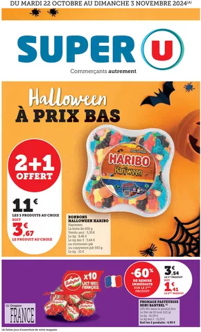 Catalogue Super U à Thonon-les-Bains | Halloween à prix bas | 22/10/2024 - 03/11/2024