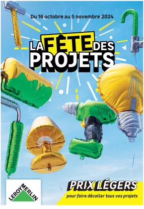 Promos de Bricolage à Clermont-Ferrand | La fête des projets sur Leroy Merlin | 17/10/2024 - 05/11/2024