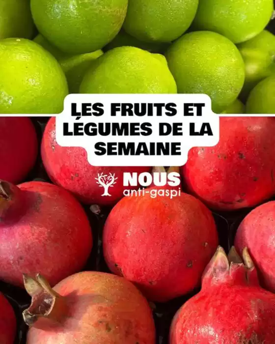 Nos offres fruits et légumes de la semaine sont arrivées en magasin ! 