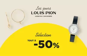 Promos de Bijouteries à Mérignac (Gironde) | Sélection Tout à -50% sur Louis Pion | 18/10/2024 - 03/11/2024