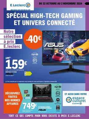 Catalogue E.Leclerc à Sarrebourg | HIGH-TECH GAMING & UNIVERS CONNECTE | 22/10/2024 - 02/11/2024