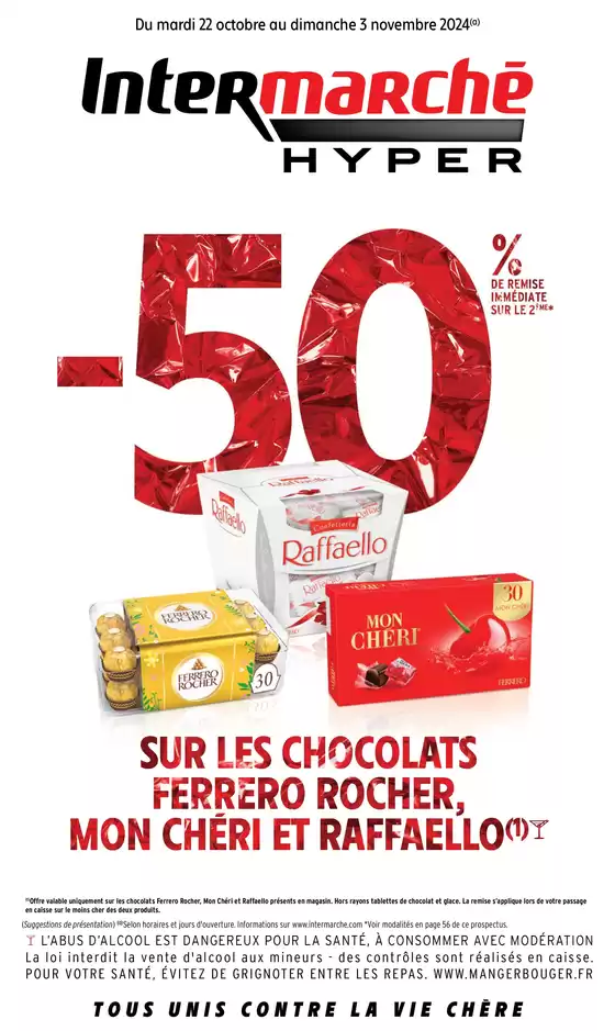 Catalogue Intermarché Hyper à Nîmes | -50% de remise immédiate sur le 2ème sur une sélection de produits Ferrero | 22/10/2024 - 03/11/2024