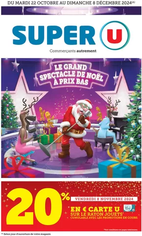 Catalogue Super U à Saint-Avre | Jouets | 22/10/2024 - 08/12/2024