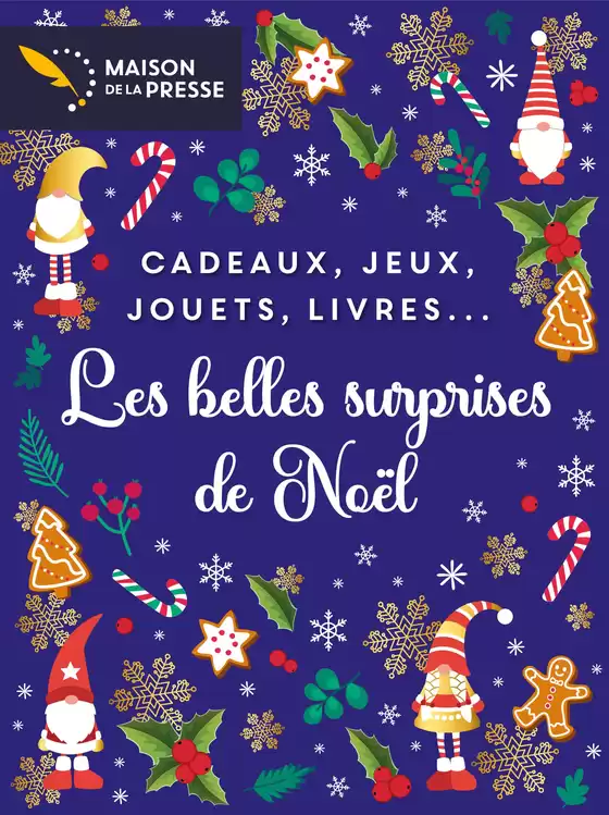 Catalogue Maison de la Presse à Charolles | Les belles surprises de Noël | 23/10/2024 - 25/12/2024