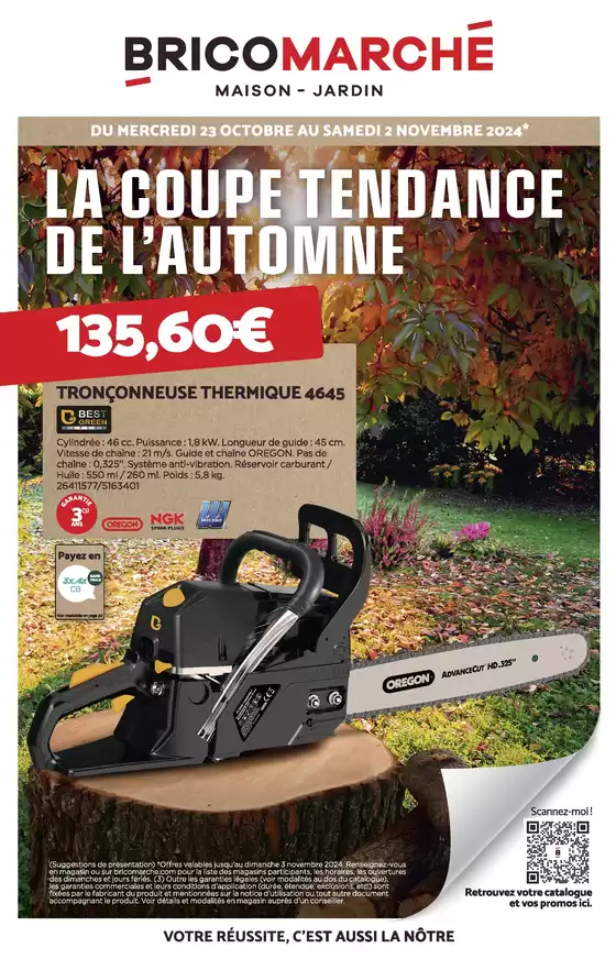 Catalogue Bricomarché à Toulouse | La coupe tendance de l'automne | 23/10/2024 - 02/11/2024