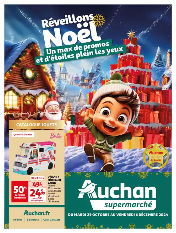 Catalogue Auchan Supermarché à Arles | Réveillons Noël,, c'est parti pour préparer les fêtes | 29/10/2024 - 06/12/2024