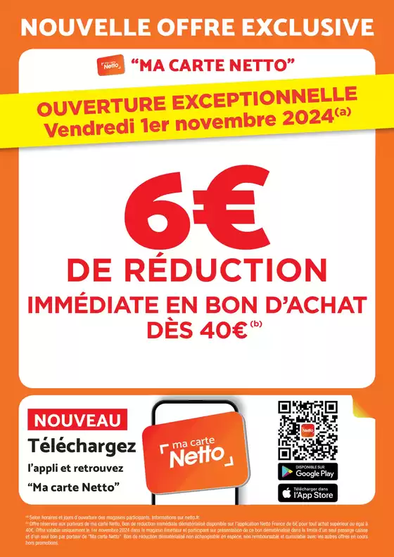 Catalogue Netto à Septèmes-les-Vallons | OUVERTURE LE 1ER NOVEMBRE | 25/10/2024 - 01/11/2024