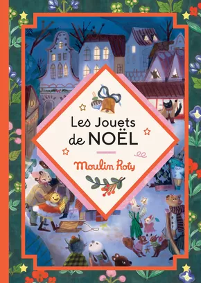 Promos de Enfants et Jeux à Paris | Les Jouets de NOËL 2024 sur Moulin Roty | 28/10/2024 - 25/12/2024