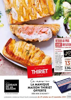 Promos de Supermarchés à Perrigny (Yonne) | La manique maison thiriet offerte sur Maison Thiriet | 28/10/2024 - 24/11/2024