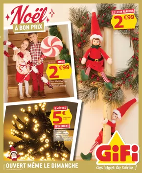 Catalogue Gifi à Saint-Andéol-de-Berg | Noël à bon prix | 19/11/2024 - 27/11/2024