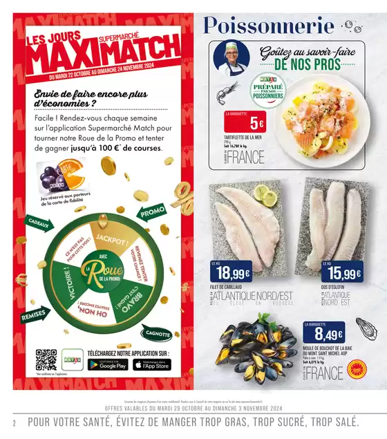 Catalogue Supermarché Match à Calonne-Ricouart | MAXI Supermarché MAtch | 29/10/2024 - 10/11/2024