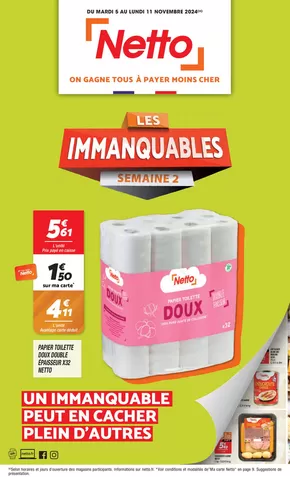 Catalogue Netto à Marseille | SEMAINE PROCHAINE : LES IMMANQUABLES | 05/11/2024 - 11/11/2024