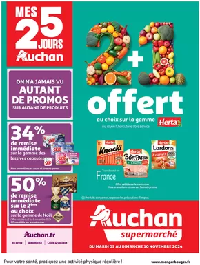 Catalogue Auchan Supermarché à Saint-Antonin (Alpes Maritimes) | Les 25 jours Auchan, ça continue dans votre super ! | 05/11/2024 - 10/11/2024