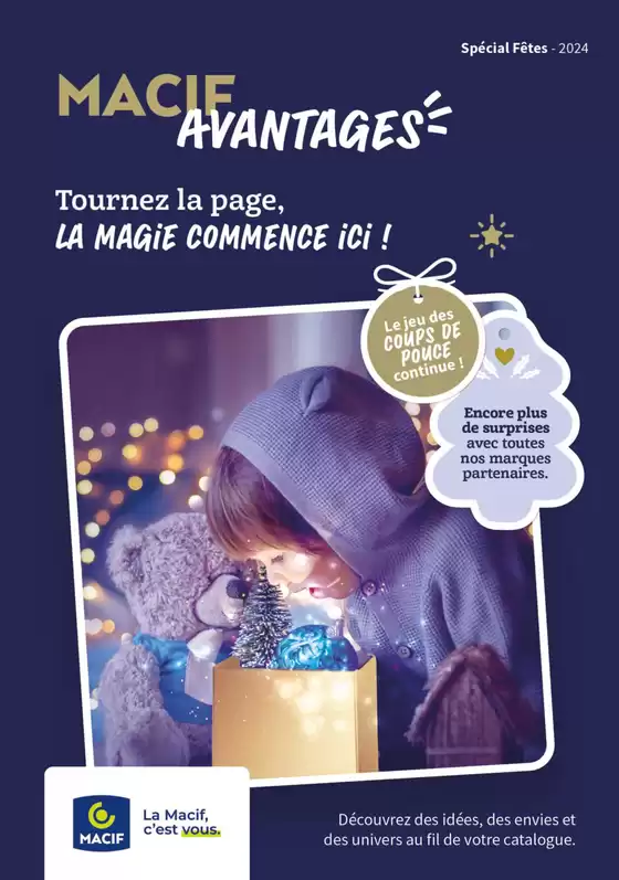 Catalogue Macif à Paris | Spécial Fêtes 2024 | 29/10/2024 - 31/12/2024