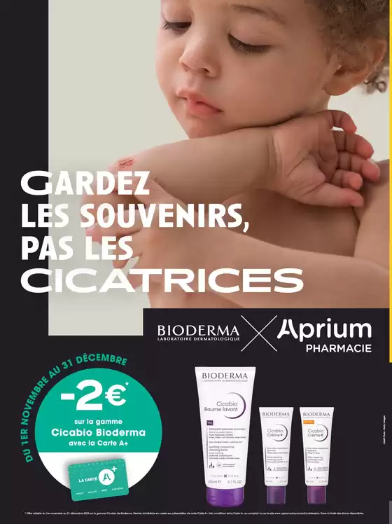 Catalogue Aprium Pharmacie à Strasbourg | Gardez les souvenirs, pas les cicatrices | 01/11/2024 - 31/12/2024