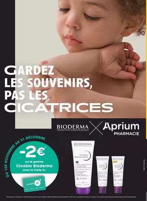 Promos de Santé et Opticiens à Nice | Gardez les souvenirs, pas les cicatrices sur Aprium Pharmacie | 01/11/2024 - 31/12/2024