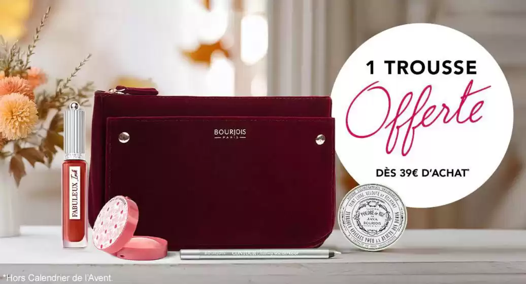 Catalogue Bourjois à Paris | Une trousse velours offerte dès 39€ d'achat ! | 04/11/2024 - 25/11/2024