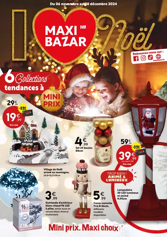 Catalogue Maxi Bazar à Bourg-en-Bresse | Déco de Noël 2024 | 06/11/2024 - 08/12/2024