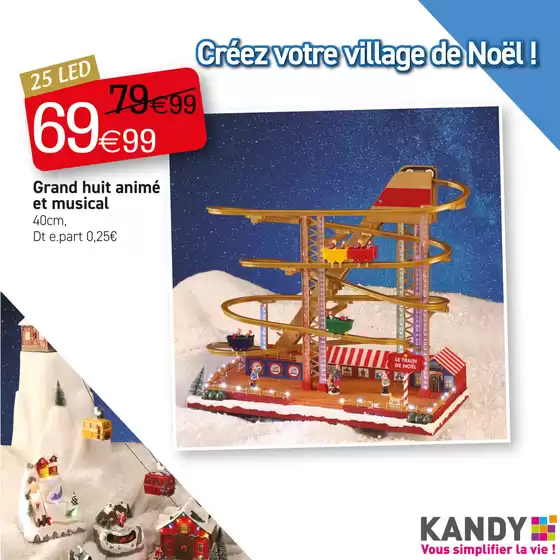 Catalogue KANDY à Le Portel | CRÉEZ VOTRE VILLAGE DE NOËL !  | 06/11/2024 - 14/11/2024