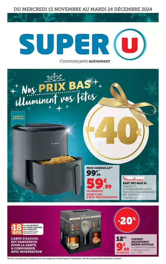 Catalogue Super U à Saint-Malo | Spécial Cadeaux et Spiritueux | 13/11/2024 - 24/12/2024