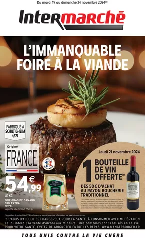 Catalogue Intermarché | S47 - R2 - ALSACE TEMPS FORT FOIRE A LA VIANDE/GRAS | 19/11/2024 - 24/11/2024