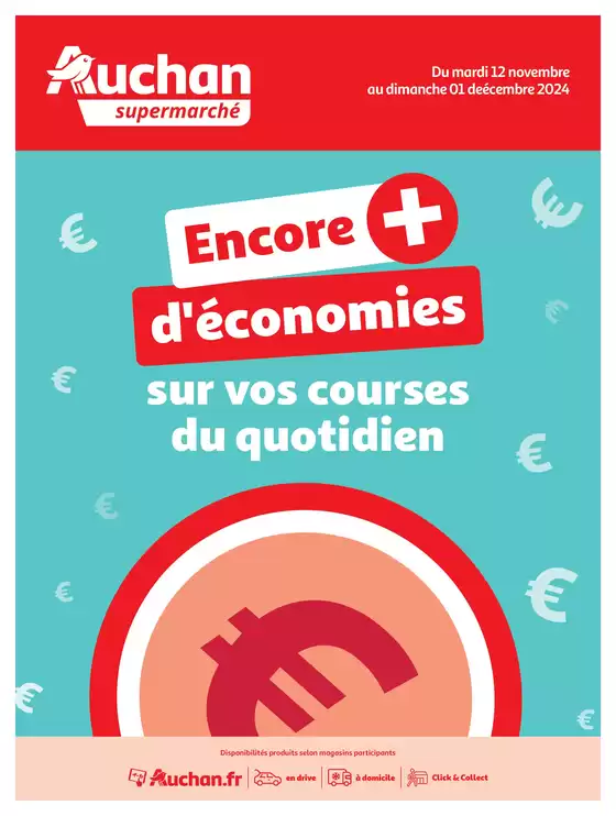 Catalogue Auchan Supermarché à Strasbourg | Des économies au quotidien dans votre super | 12/11/2024 - 01/12/2024