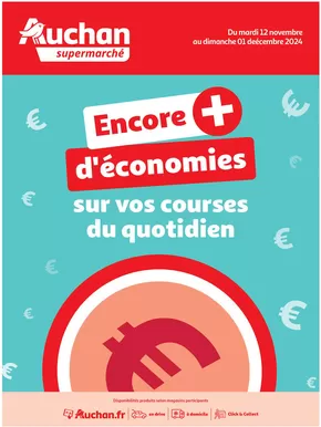 Promos de Supermarchés à Sarrebourg | Des économies au quotidien dans votre super sur Auchan Supermarché | 12/11/2024 - 01/12/2024