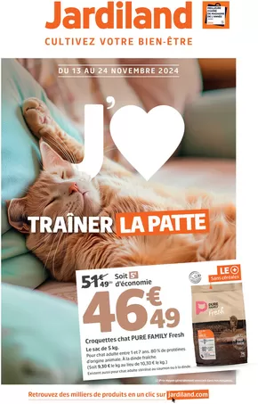 Promos de Jardineries et Animaleries | TRAÎNER LA PATTE sur Jardiland | 11/11/2024 - 24/11/2024