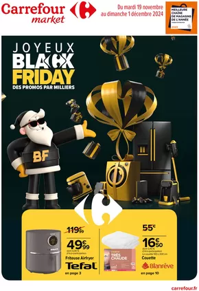 Catalogue Carrefour Market à Moûtiers | JOYEUX BLACK FRIDAY DES PROMOS PAR MILLIERS | 19/11/2024 - 01/12/2024