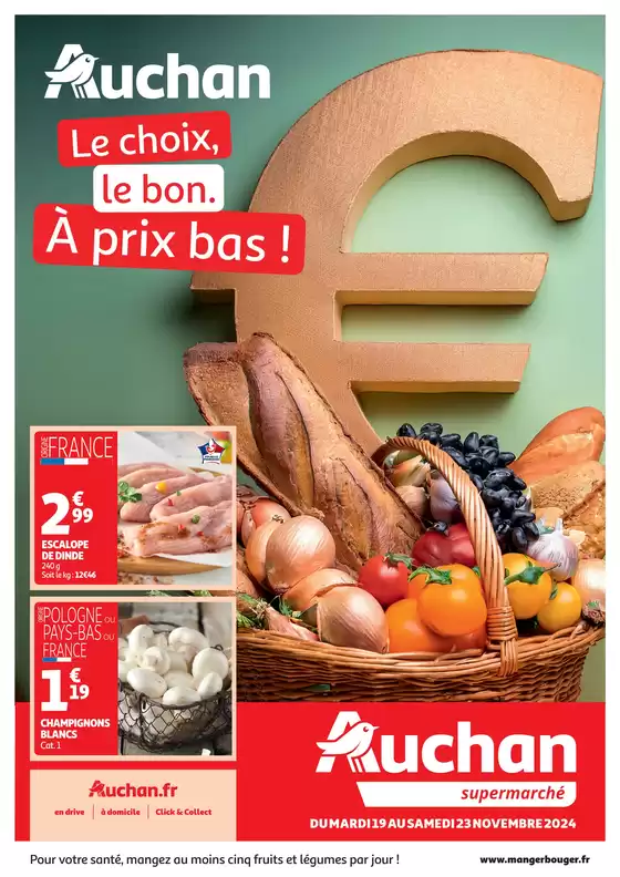 Catalogue Auchan Supermarché à Chevilly-Larue | Prix bas métiers de bouche | 19/11/2024 - 23/11/2024