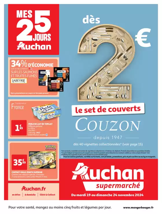 Catalogue Auchan Supermarché à Saint-Jean-de-Maurienne | Mes 25 jours Auchan, encore des promos dans mon super ! | 19/11/2024 - 24/11/2024