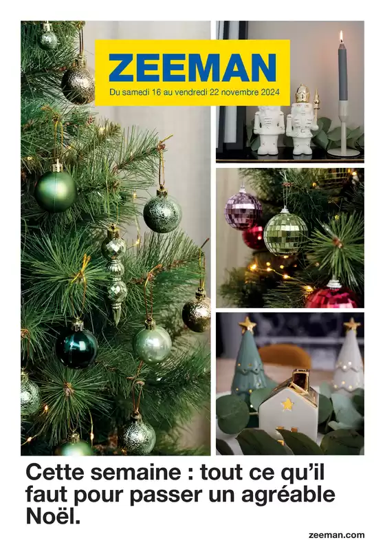 Catalogue Zeeman à Gérardmer | Cette semaine : tout ce qu’il faut pour passer un agréable Noël. | 15/11/2024 - 22/11/2024